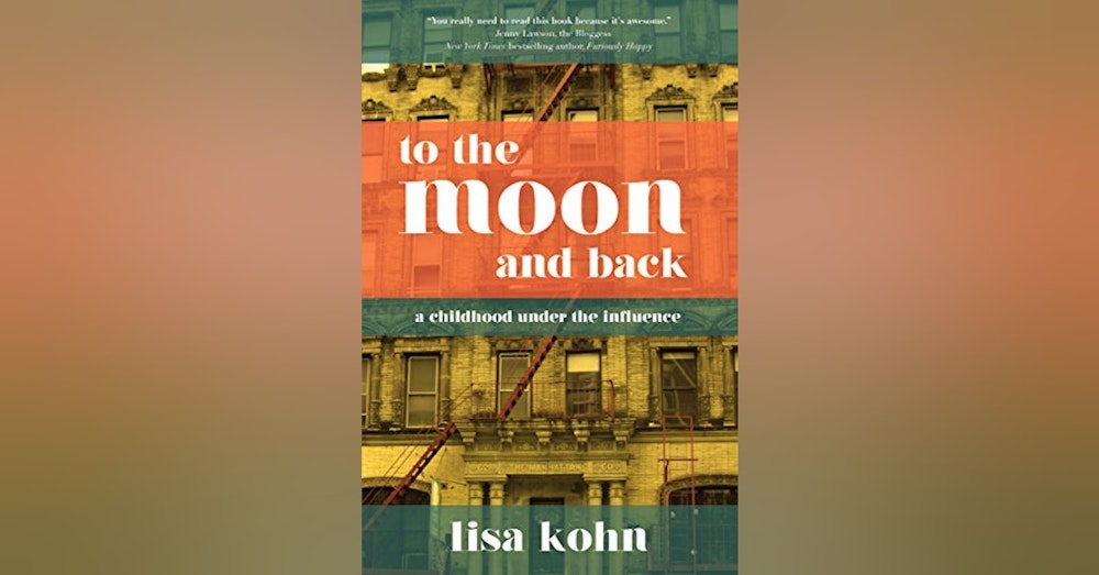 Lisa Kohn- Author "to The Moon and Back"