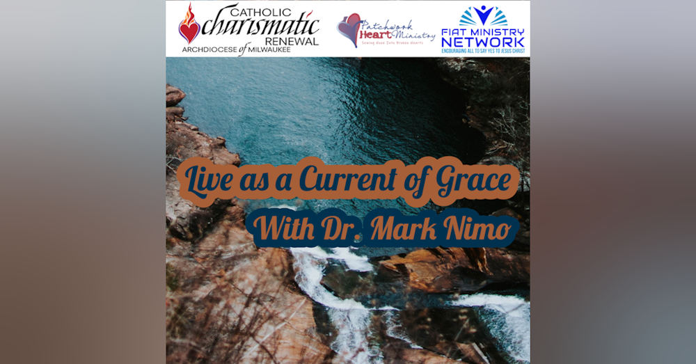 Talk: Live as a Current of Grace