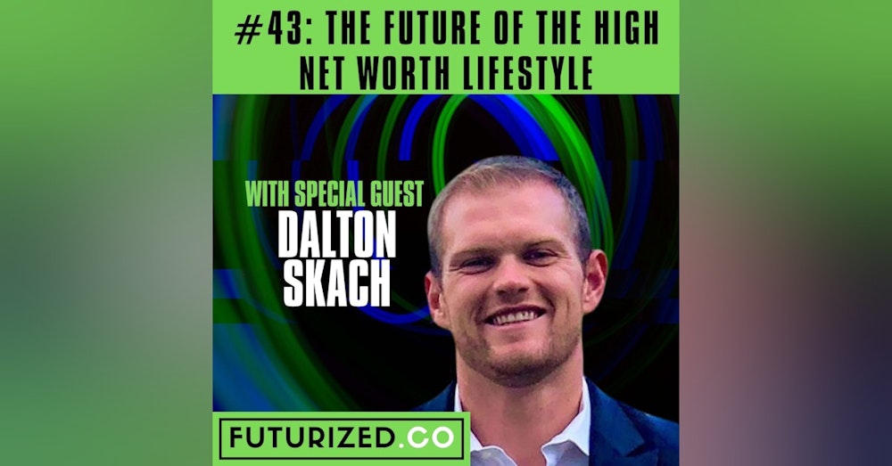 The Future of the High Net Worth Lifestyle