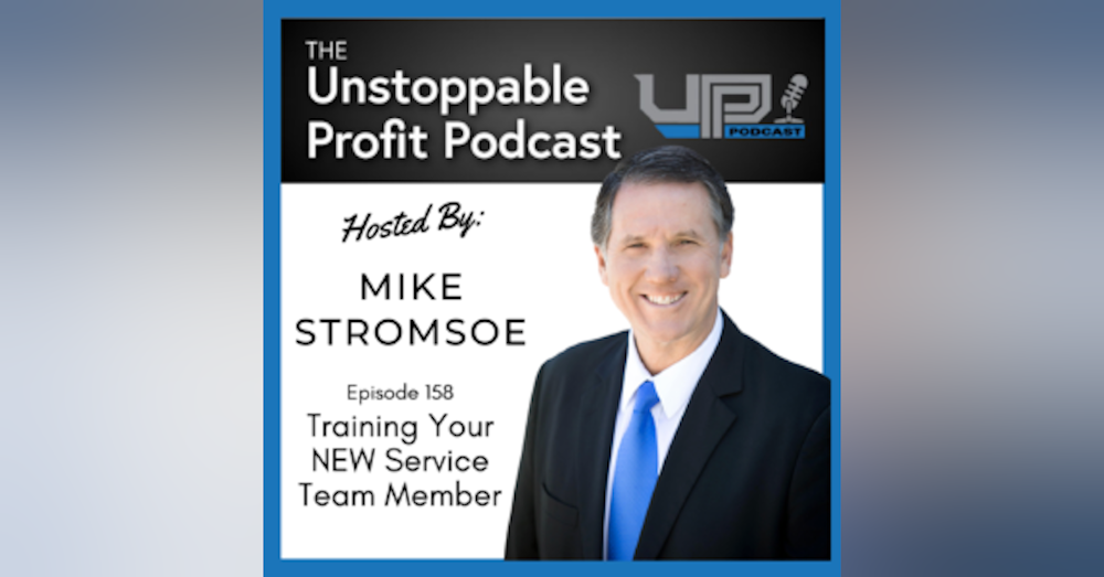 Episode 158: Training Your NEW Service Team Member