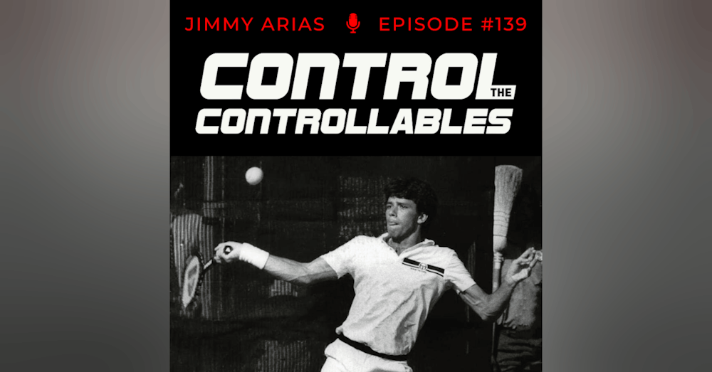 Episode 139: Jimmy Arias - The forehand that changed tennis