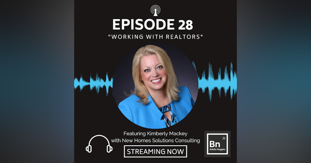 EP 28: Working With Realtors