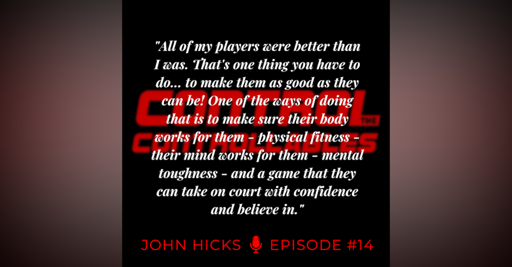 Episode 14: John Hicks - A British Coaching Legend