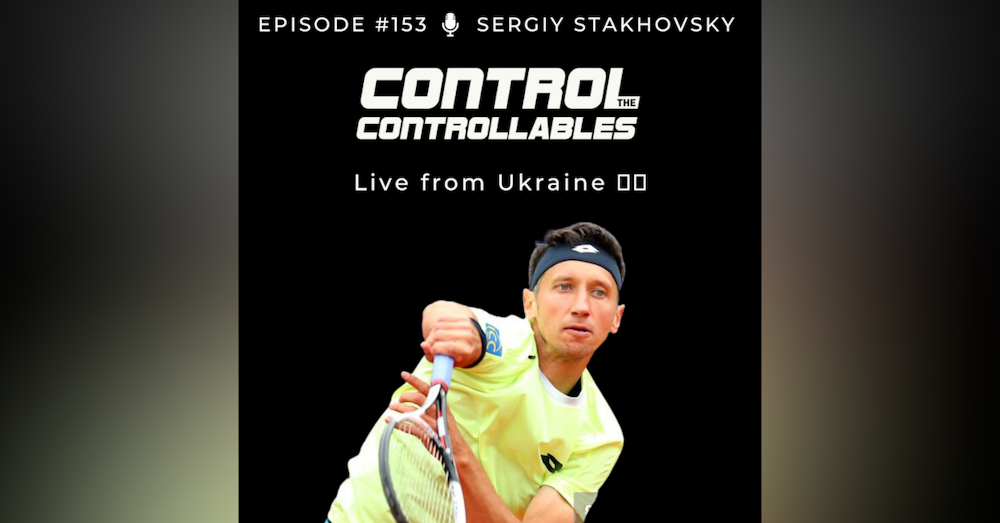 #153: Ukraine´s Sergiy Stakhovsky on fighting for his country