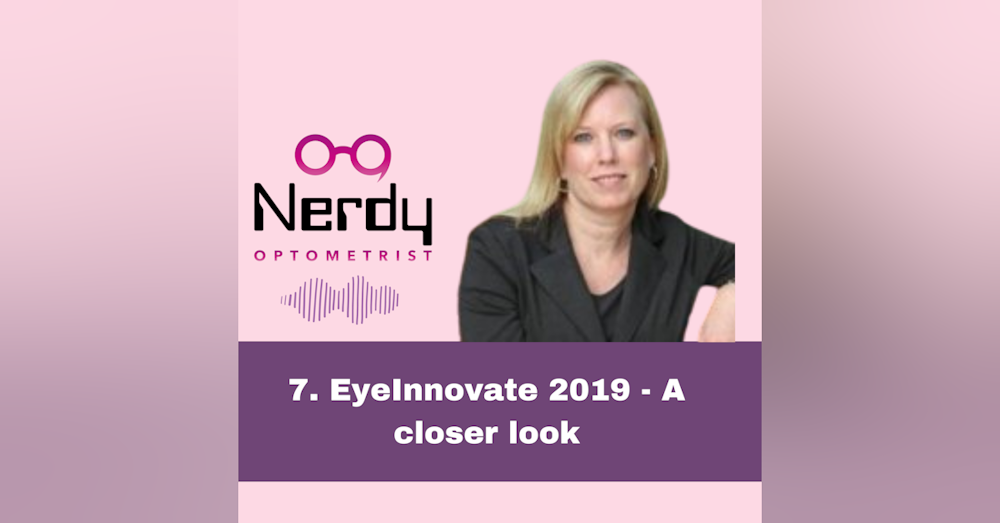 7. EyeInnovate 2019 - A closer look