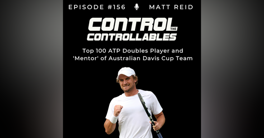 #156: Matt Reid -  Australia´s Unofficial Tennis Mentor