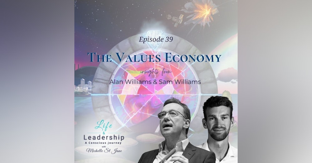 The Values Economy | Alan and Sam Williams