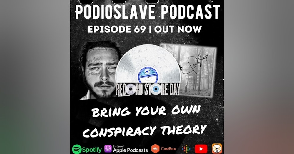 Episode 69: Bring Your Own Conspiracy Theory