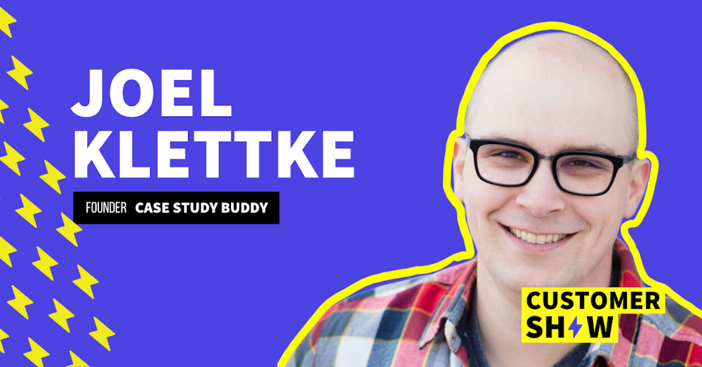 Sell More Using Customer Success Stories with Joel Klettke