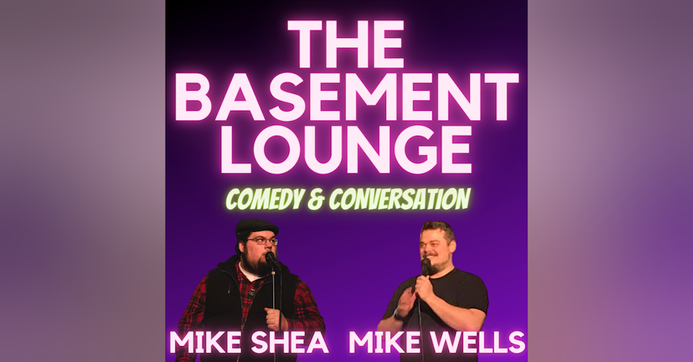 Mike Interviews Mike - The Basement Lounge: EP#38