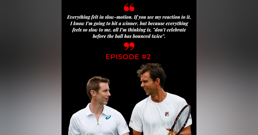Episode 2: Freddie Nielsen & Jonny Marray Part One, Pre Wimbledon 2012