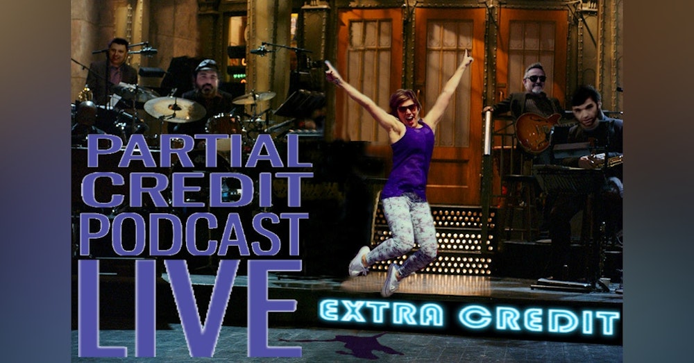 Live from the Internet, it’s Partial Credit! - PC006