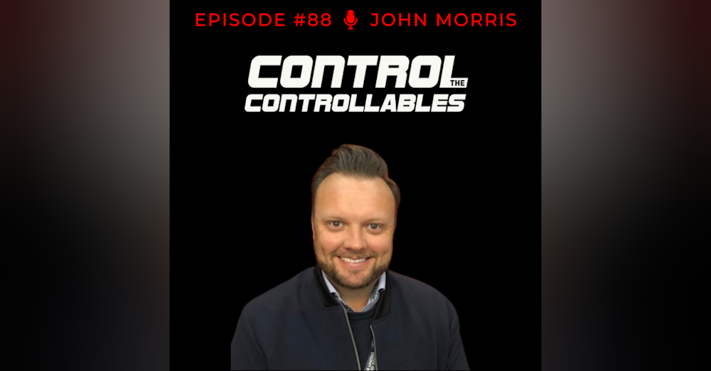 Episode 88: John Morris - ‘Show me the money’
