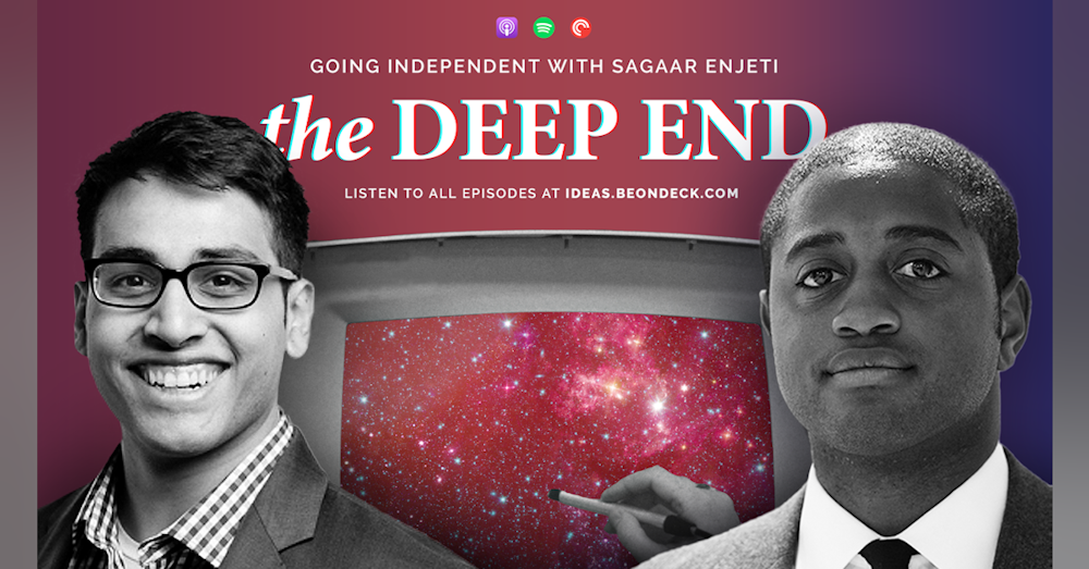 Going Independent with Saagar Enjeti, Co-host of Breaking Points