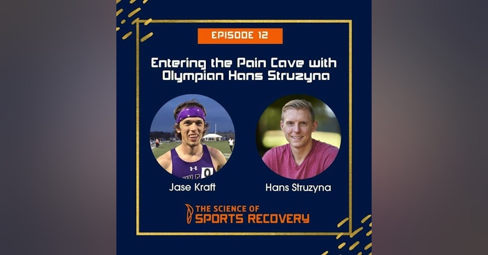 12 - Entering the Pain Cave with Olympian Hans Struzyna