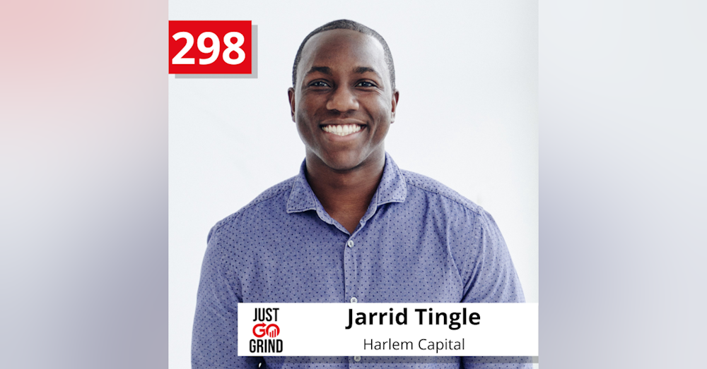 #298 - Talking Venture: Jarrid Tingle, Managing Partner at Harlem Capital