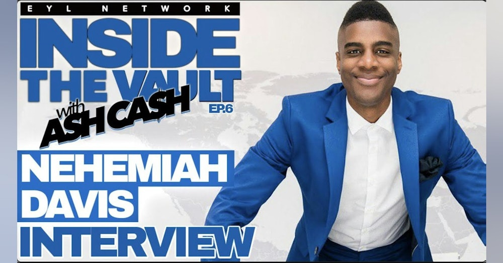 ITV 6: How Nehemiah Davis Defied All Odds to Become a Millionaire Mentor