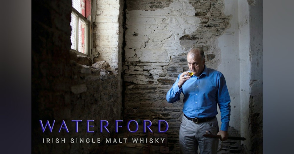SOW S2 EP54 Whisky for Wine Lovers with Waterford Founder Mark Reynier
