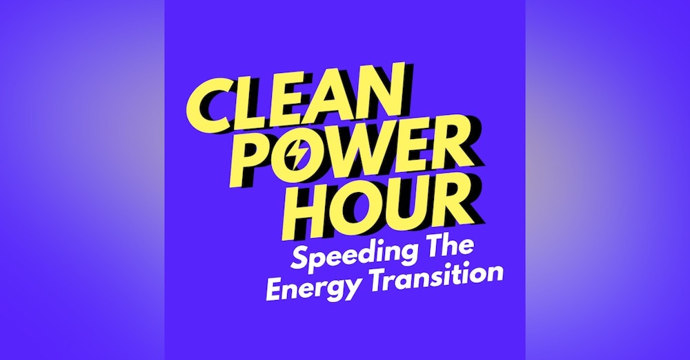 Clean Energy News LIVE - Tim Montague | Clean Power Hour LIVE Mar 3, 2022