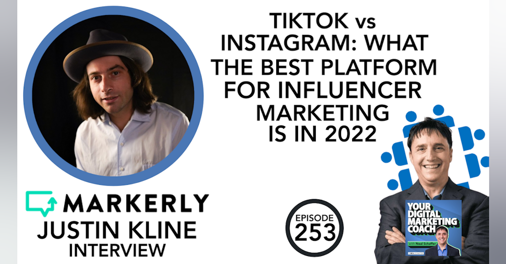 TikTok vs Instagram: What the Best Platform for Influencer Marketing is in 2022 [Justin Kline Interview]