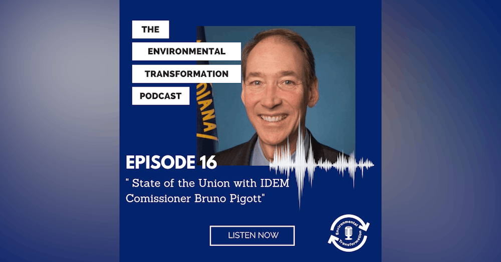 The State of the Union with the IDEM’s Commissioner Bruno Pigott, Episode 1