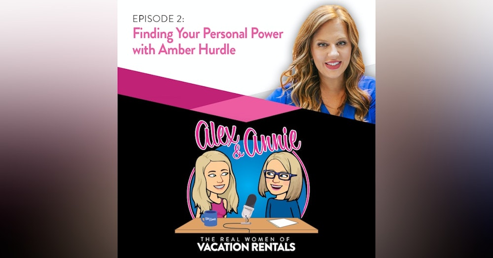 Episode 2: Finding Your Personal Power with Amber Hurdle