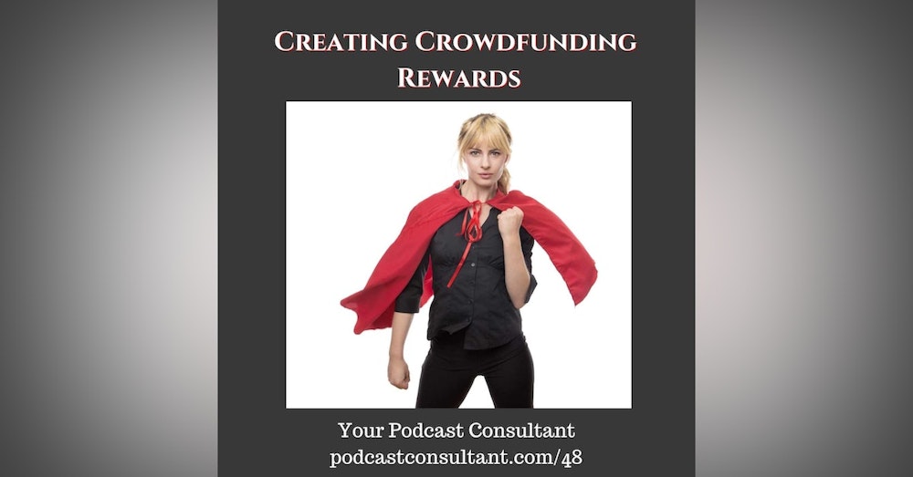 Creating Crowdfunding Rewards