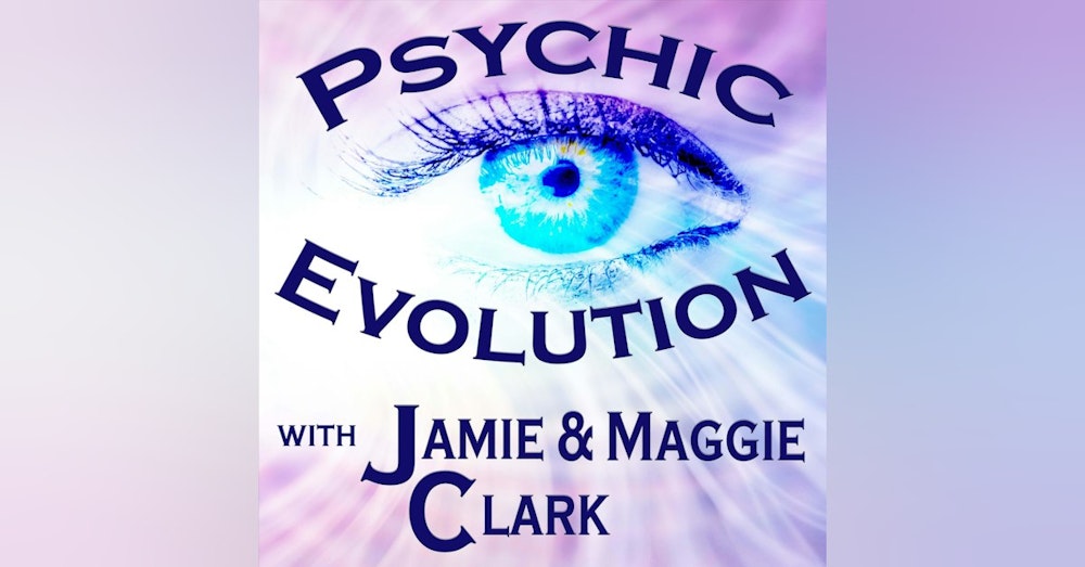 Psychic Evolution S2E7: Getting Positive Vibes into Your Life!