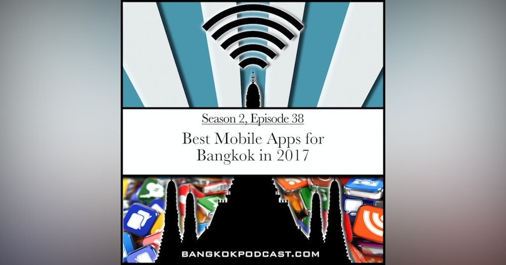Best Mobile Apps For Bangkok in 2017 (2.38)