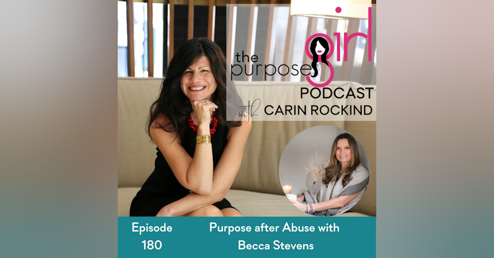 180 Purpose after Abuse with Becca Stevens