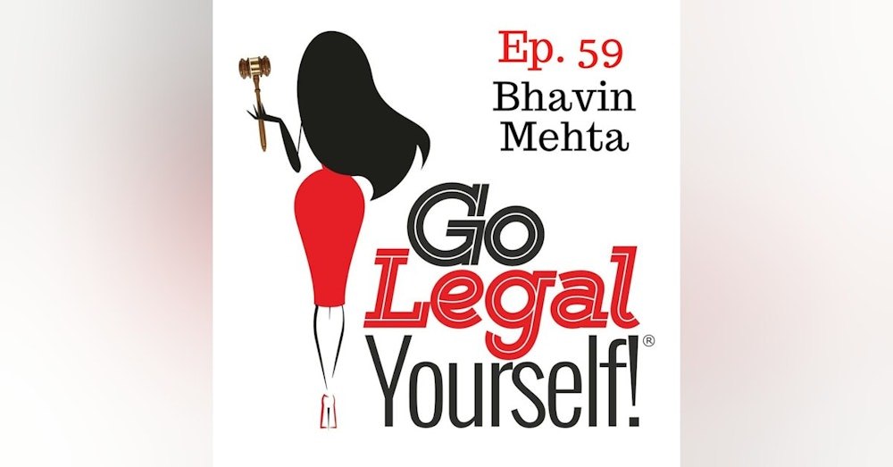 Ep. 59 Bhavin Mehta: A True Entrepreneur’s Perspective