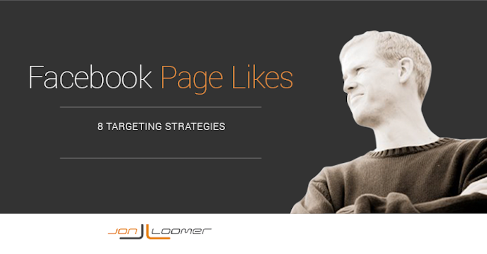 8 Effective Targeting Strategies for Building Facebook Page Likes
