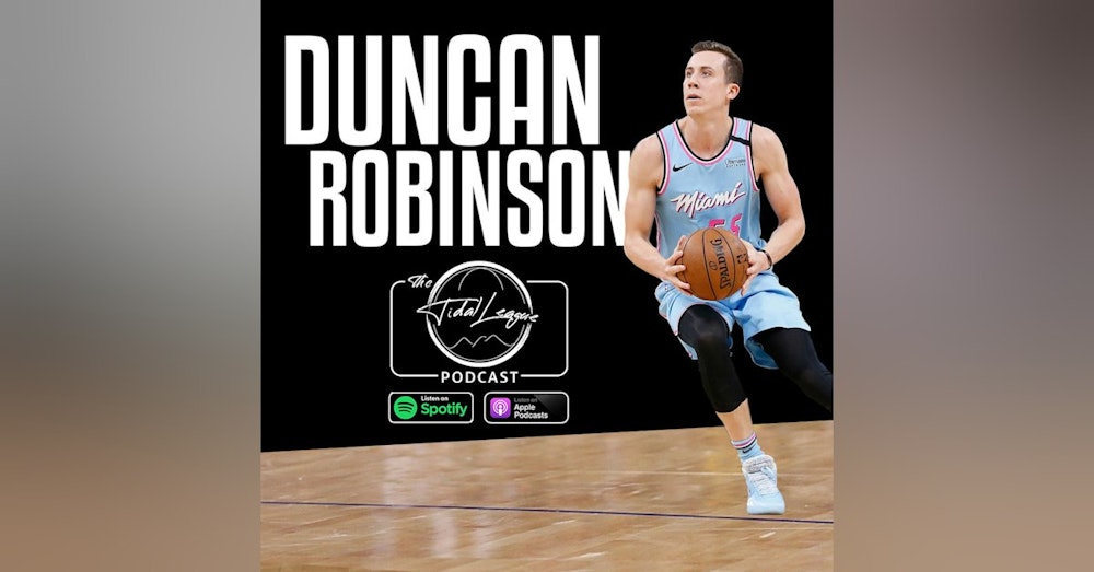 Duncan Robinson | Reaching the NBA Finals | Playoff Performer | Expectations for Next Season