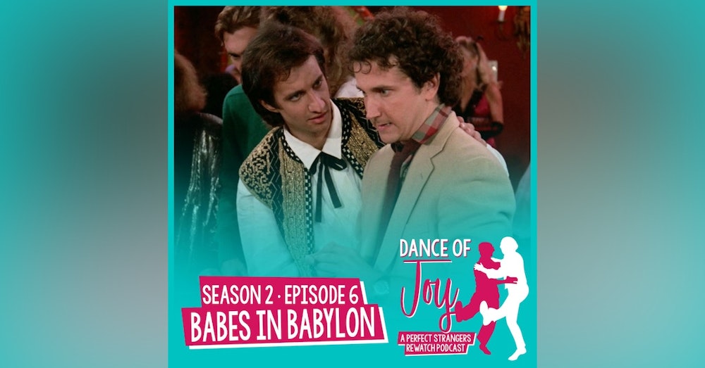 Babes in Babylon - Perfect Strangers Season 2 Episode 6