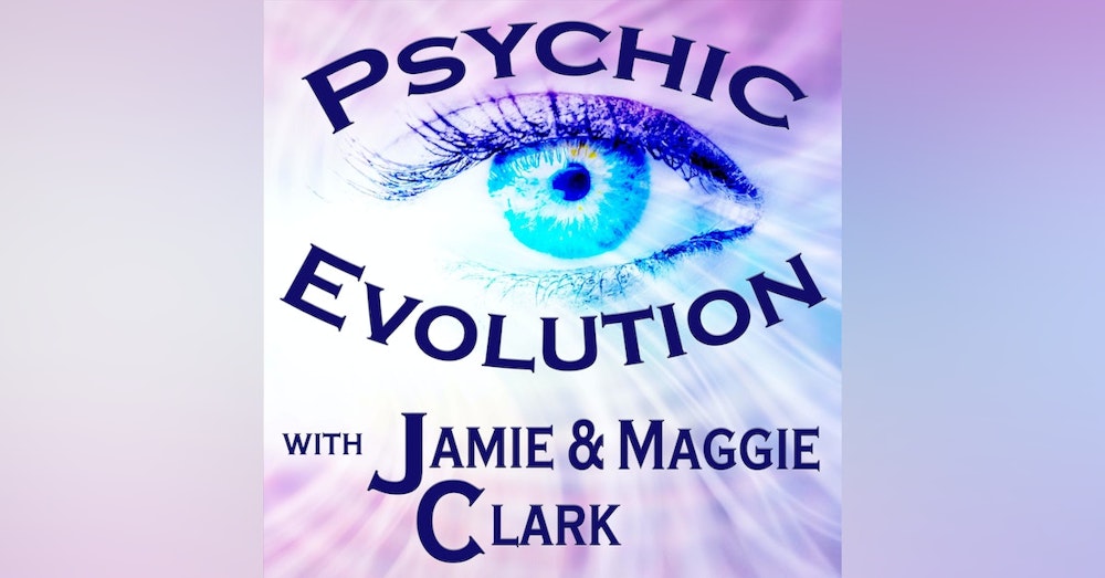 Psychic Evolution S3E9: TO BE a Psychic Medium with Special Guest, Mike Pozorski
