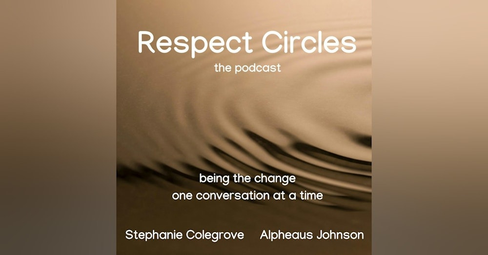 Respect Circles - Join A Movement of Change