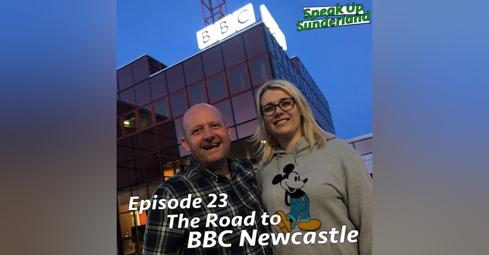 The Road to BBC Newcastle