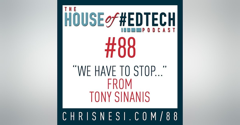 "We Have To Stop..." From Tony Sinanis - HoET088