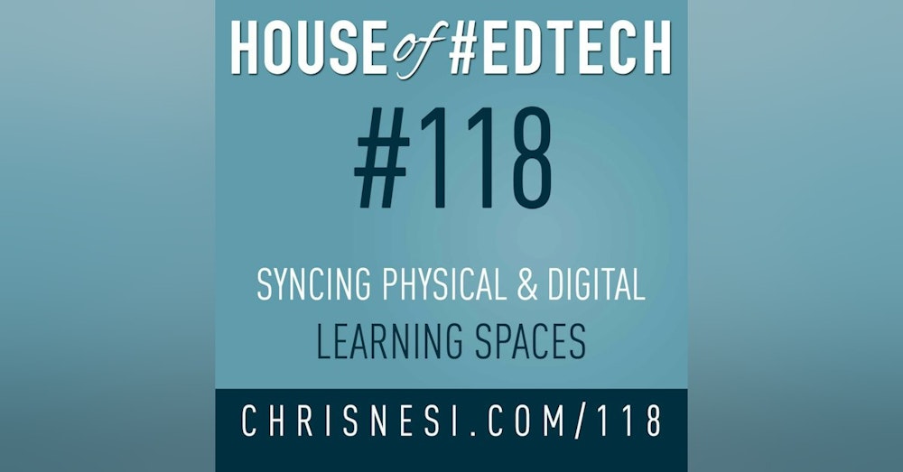 Syncing Physical and Digital Learning Spaces - HoET118