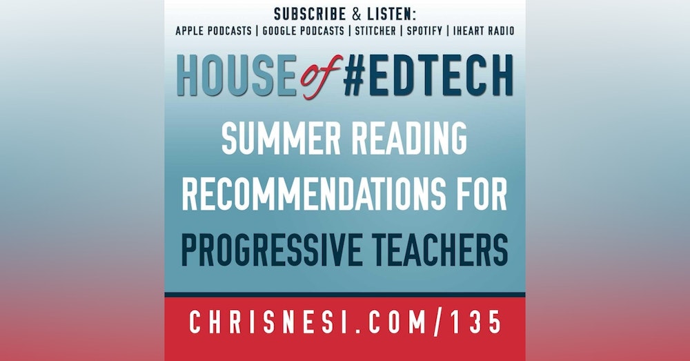 Summer Reading Recommendations for Progressive Teachers - HoET135