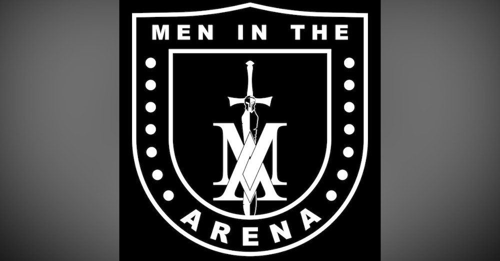 Top Books for Men from Men in the Arena Pt. 1 - Equipping Men in Ten EP 506