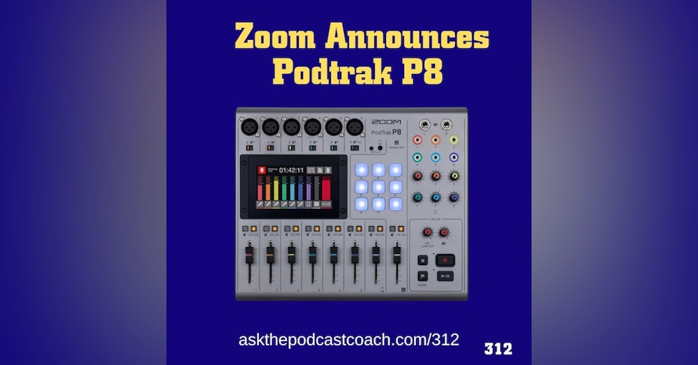 Zoom Announces Podtrak P8