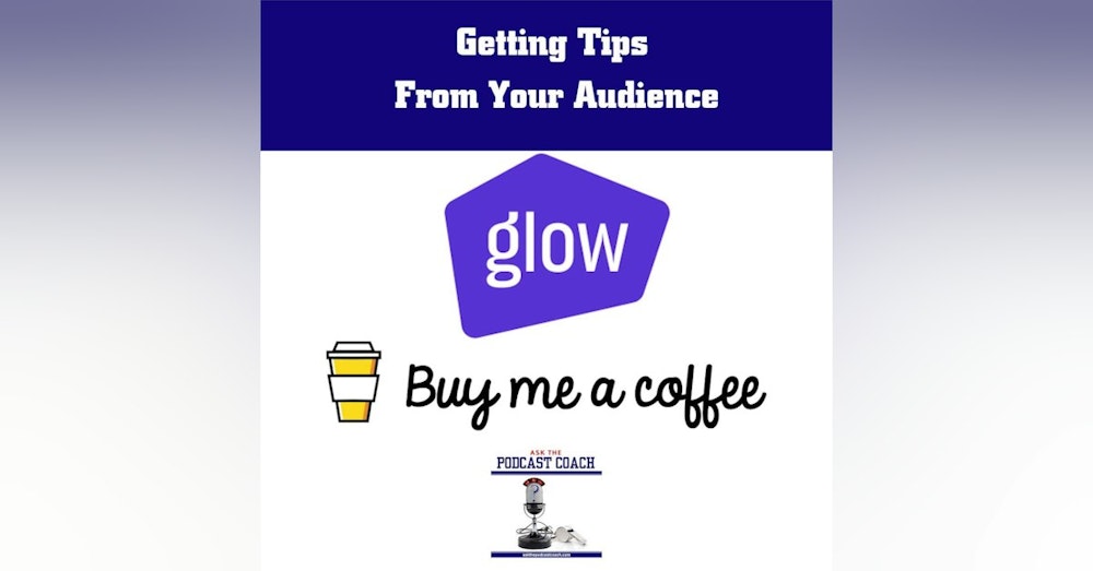 Accepting Tips From Your Audience