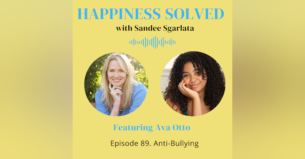 89. Anti-Bullying with Ava Otto