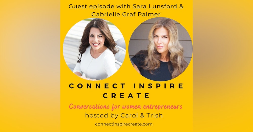 #43 Should I go into Business with my Best Friend? with Gabrielle Graf Palmer & Sara Lunsford