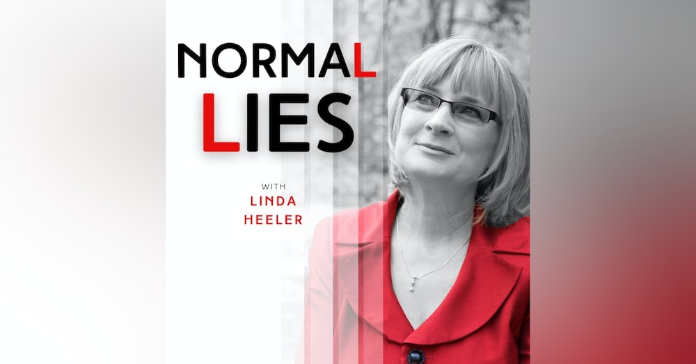 Episode 1- What are "Normal Lies?" & 10 Principles to Break up Yours