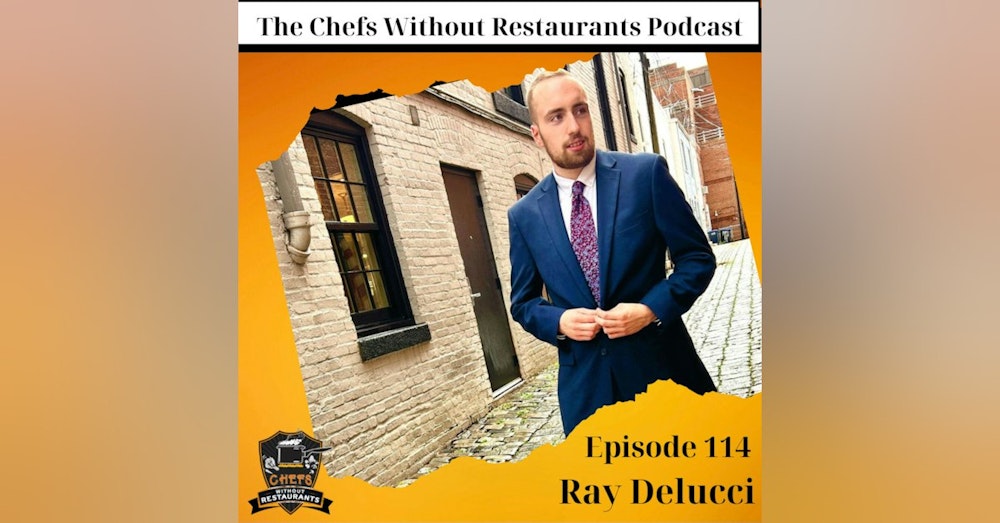 Advocating for a Better Foodservice Environment - Ray Delucci of Line Cook Thoughts