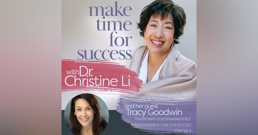 Transform Your Speaking Voice into a Powerful Tool for Success with Tracy Goodwin