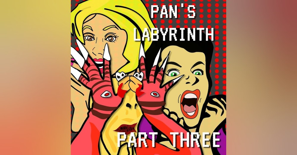 Guillermo del Toro's Pan's Labyrinth Episode 3 Part 3