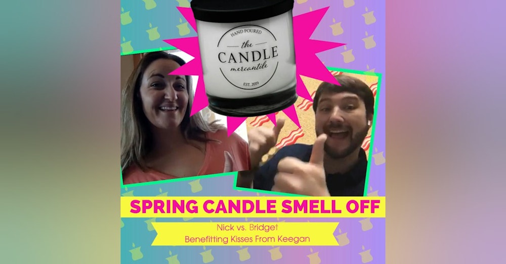 Spring Candle Smell Off Competition | Dinner Plus Drinks Podcast